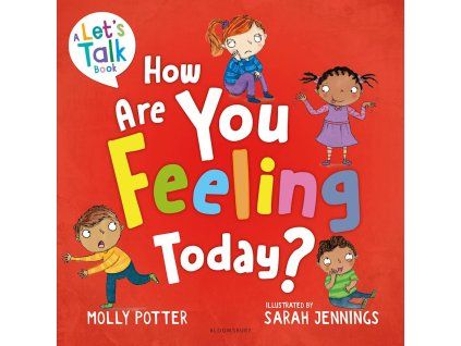 How are you feeling today
